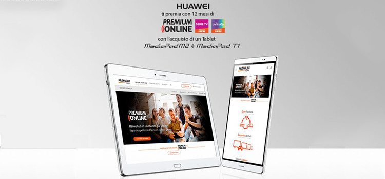 Con Huawei MediaPad M2 o T1, 12 mesi di serie tv + Infinity su Premium Online