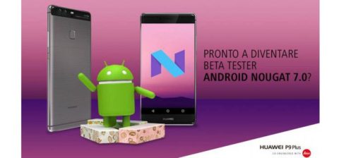 In arrivo Android Nougat per il Huawei P9 Plus