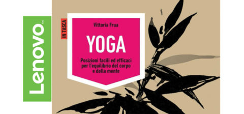 Lenovo inaugura il “Mese dello Yoga” in Open a Milano:  più Yoga per tutti!
