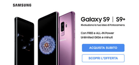 Galaxy S9 ed S9 Plus arrivano con 3 Italia. ALL-IN Power e Free Power con GB illimitati