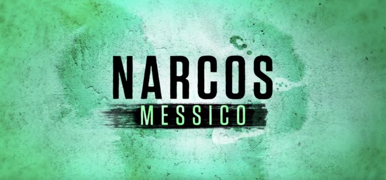 Narcos: Messico, arriva il trailer della quarta stagione su Netflix