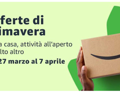 Ecco le migliori Offerte di Primavera Amazon del 28/03